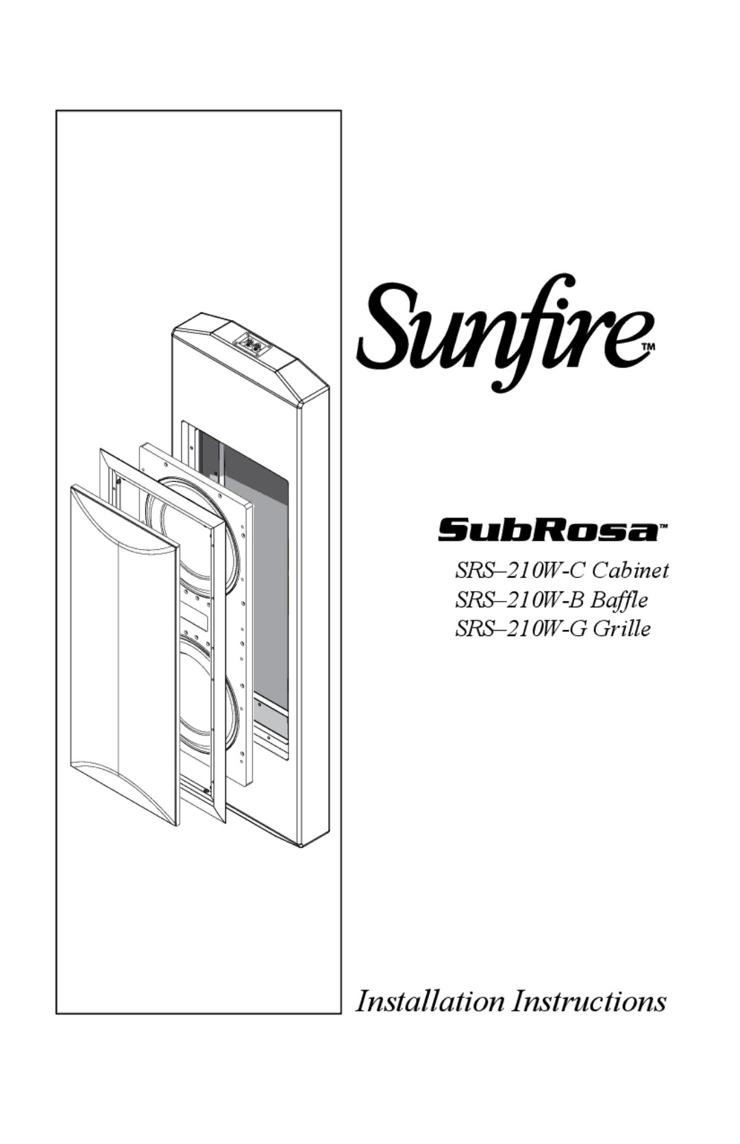 Sunfire SRS210W-C, SRS210W-G, SRS210W-B installation instructions Installation Instructions 