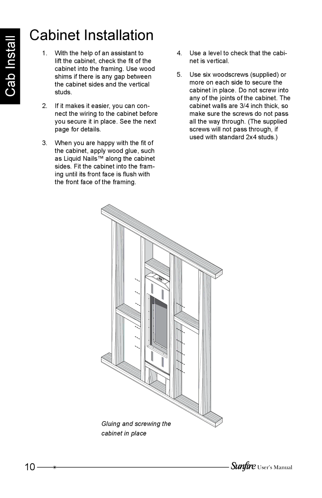 Sunfire SRS210W-C, SRS210W-G, SRS210W-B installation instructions Cabinet Installation 