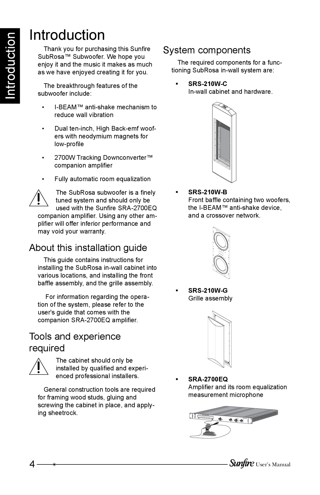 Sunfire SRS210W-C, SRS210W-G Introduction, System components, About this installation guide, Tools and experience required 