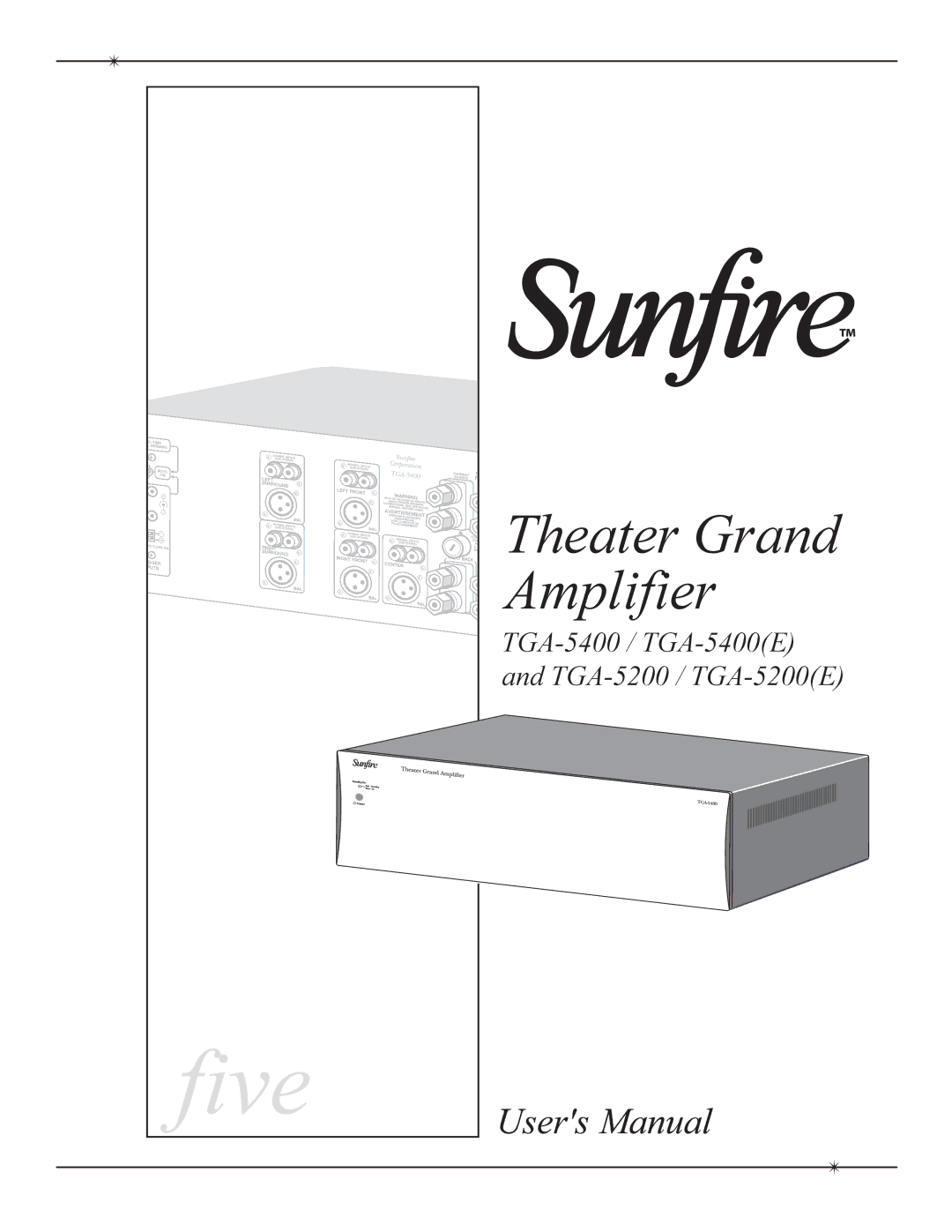 Sunfire TGA-5400(E), TGA-5200(E) manual Five 