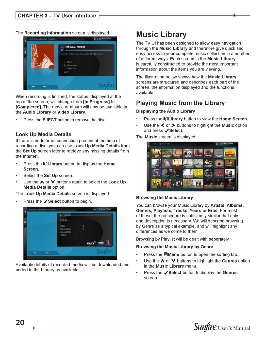 Sunfire TGM-100C user manual Look Up Media Details, Displaying the Audio Library, Browsing the Music Library 