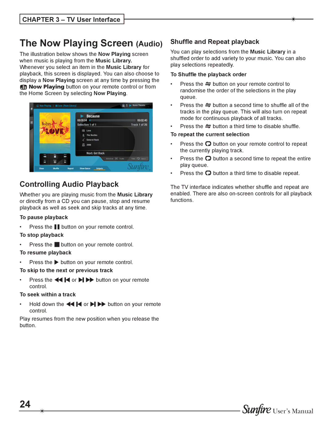 Sunfire TGM-100C user manual Now Playing Screen Audio, Controlling Audio Playback, Shuffle and Repeat playback 