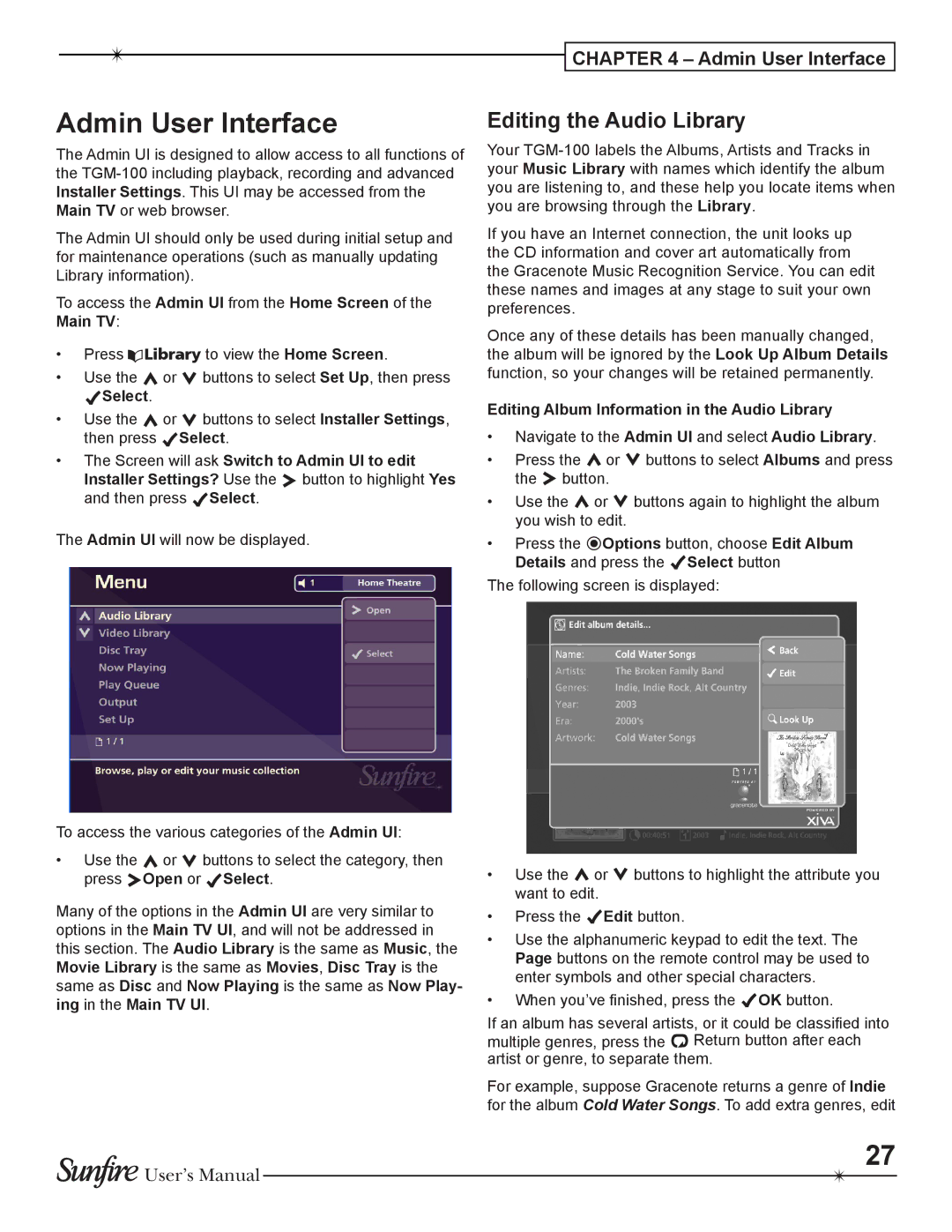 Sunfire TGM-100C user manual Admin User Interface, Editing the Audio Library, Press àLibrary to view the Home Screen 