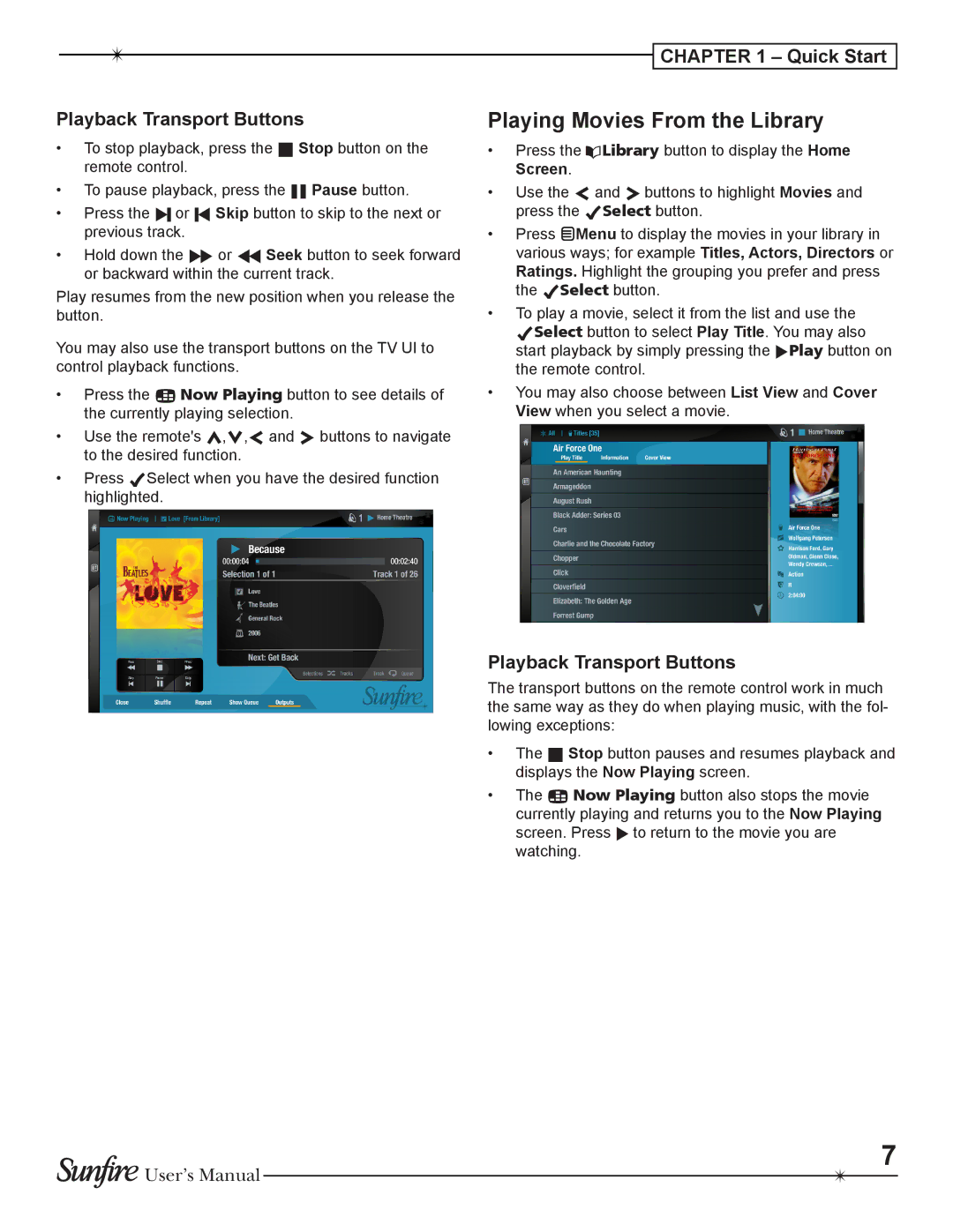 Sunfire TGM-100C user manual Playing Movies From the Library, Playback Transport Buttons 