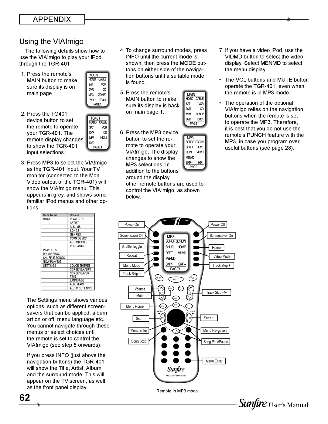 Sunfire TGR-401-230 manual Using the VIA!migo, Screensaver Off 