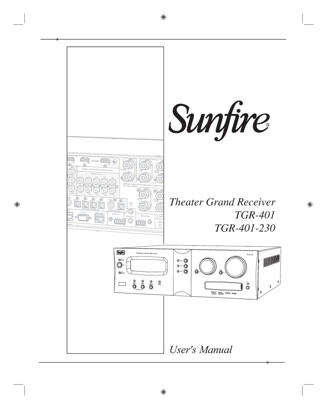 Sunfire TGR-401-230, TGR401 manual Theater Grand Receiver 