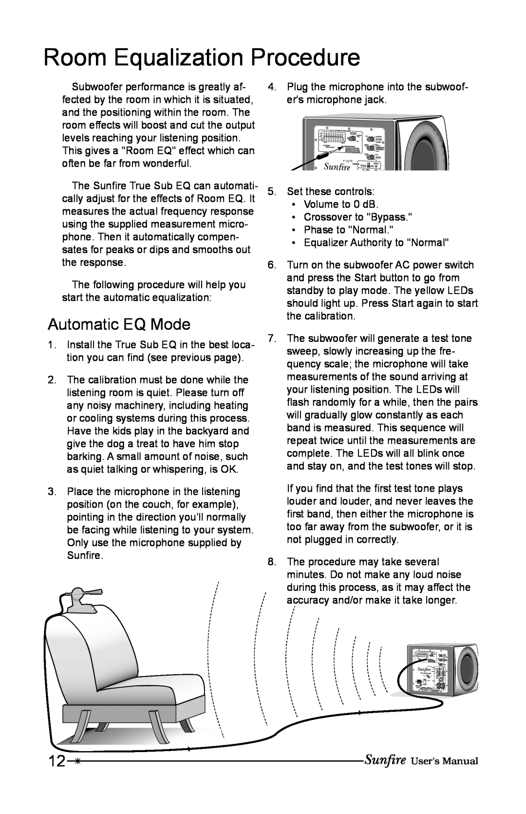 Sunfire True Subwoofer Signature and Standard Version user manual Room Equalization Procedure, Automatic EQ Mode 