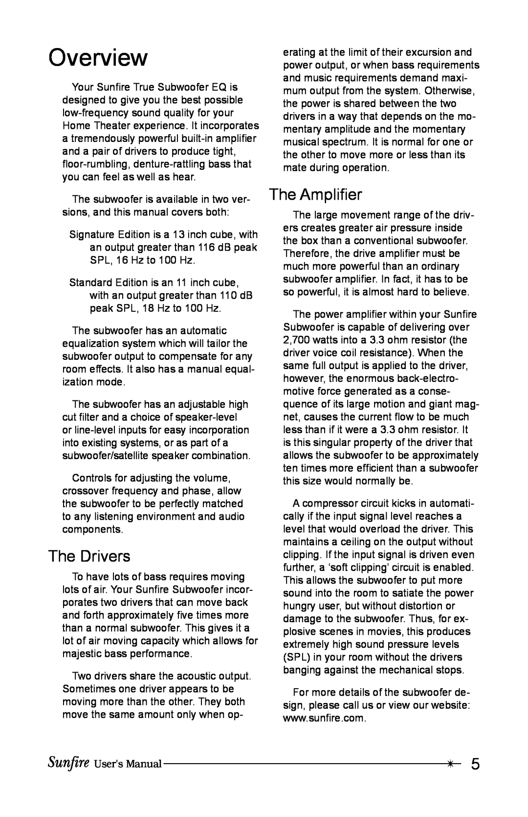 Sunfire True Subwoofer Signature and Standard Version user manual Overview, The Drivers, The AmpliÞer 