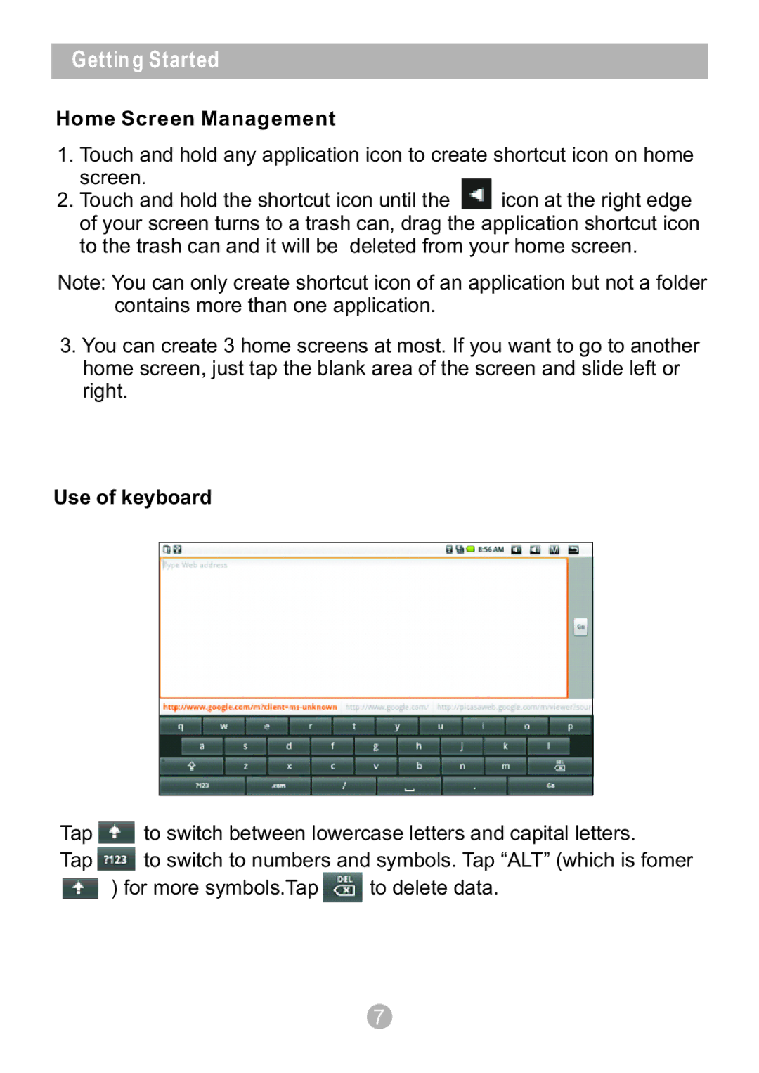 Sungale ID1010WTA user manual Home Screen Management, Use of keyboard 