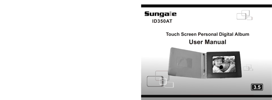 Sungale ID350AT manual Touch Screen Personal Digital Album 