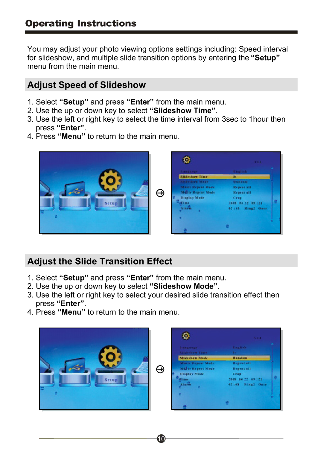 Sungale PF1501 manual Adjust Speed of Slideshow, Adjust the Slide Transition Effect 