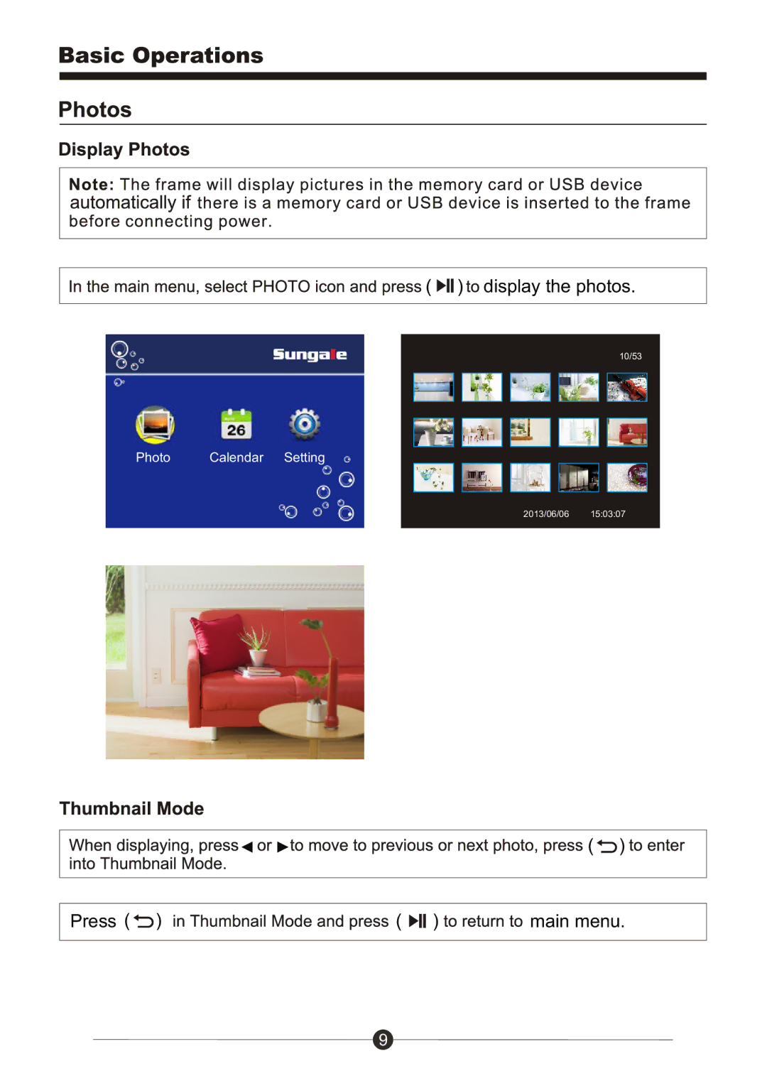 Sungale PF709 manual Display the photos 