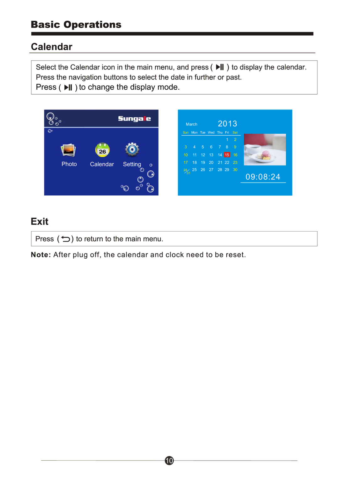 Sungale PF709 manual Press To change the display mode 