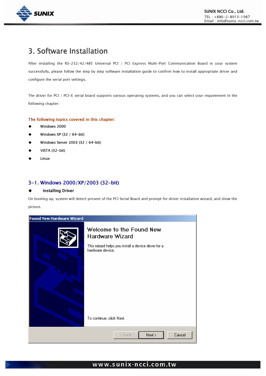 Sunix RS-232/422/485 user manual Software Installation, Windows 2000/XP/2003 32-bit 