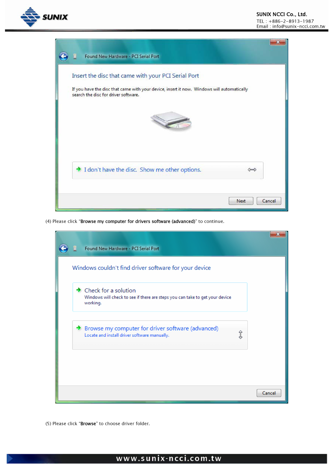Sunix Universal PCI/PCI Express Industrial Multiport Serial Cards user manual Please click Browse to choose driver folder 