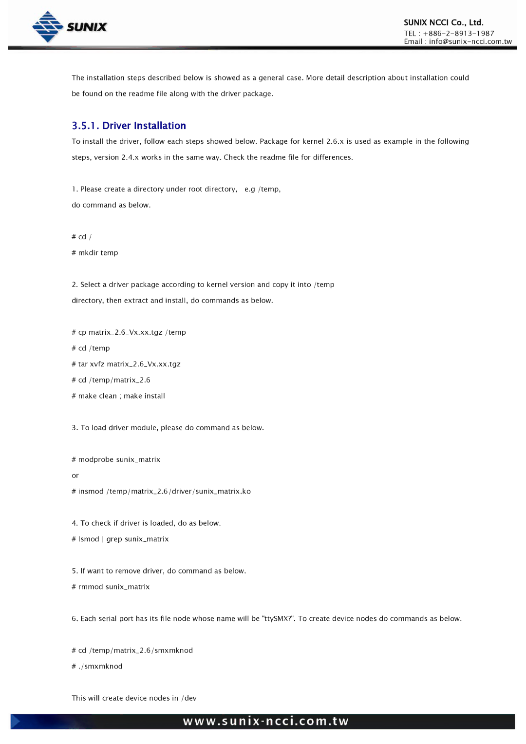 Sunix Universal PCI/PCI Express Industrial Multiport Serial Cards, RS-232/422/485 user manual Driver Installation 