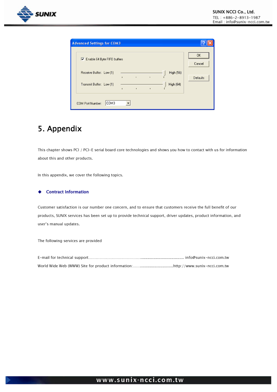 Sunix RS-232/422/485, Universal PCI/PCI Express Industrial Multiport Serial Cards user manual Appendix 