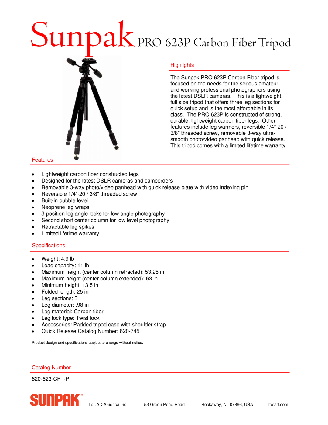 Sunpak warranty SunpakPRO 623P Carbon Fiber Tripod, Highlights, Features, Specifications, Catalog Number 