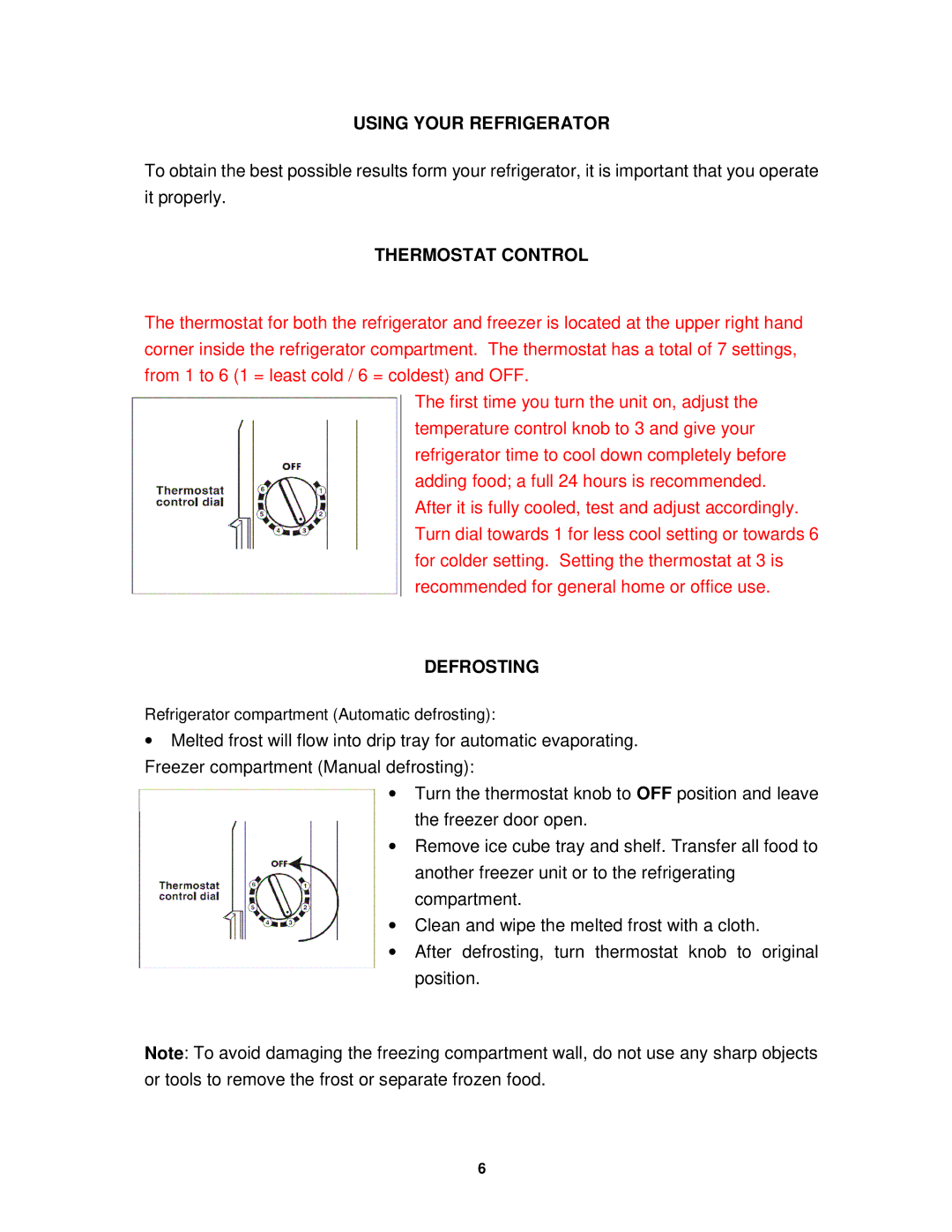 Sunpentown Intl RF-322W user manual Using Your Refrigerator, Thermostat Control, Defrosting 