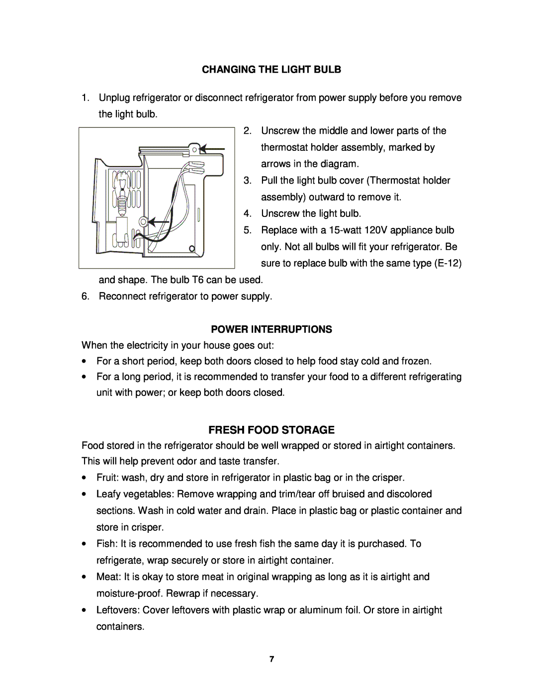 Sunpentown Intl RF-322W user manual Changing The Light Bulb, Power Interruptions, Fresh Food Storage 
