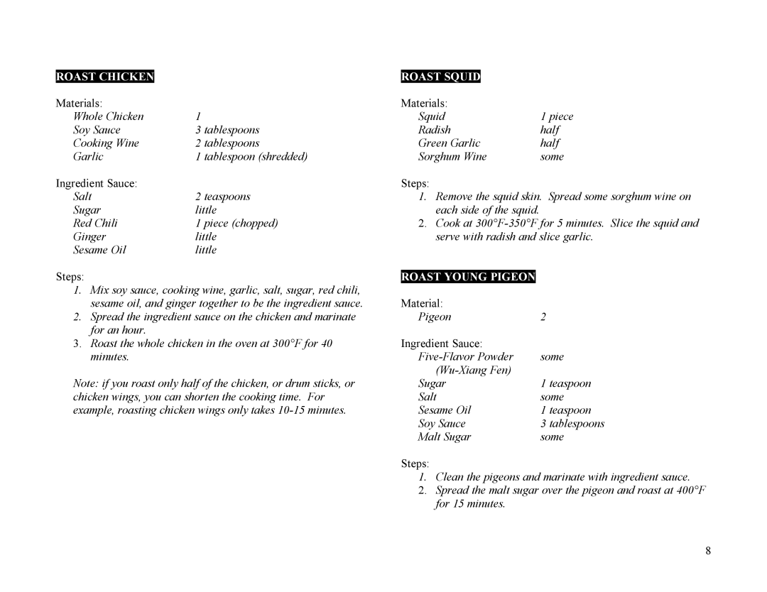 Sunpentown Intl SO-2000 manual Roast Chicken Roast Squid, Roast Young Pigeon 
