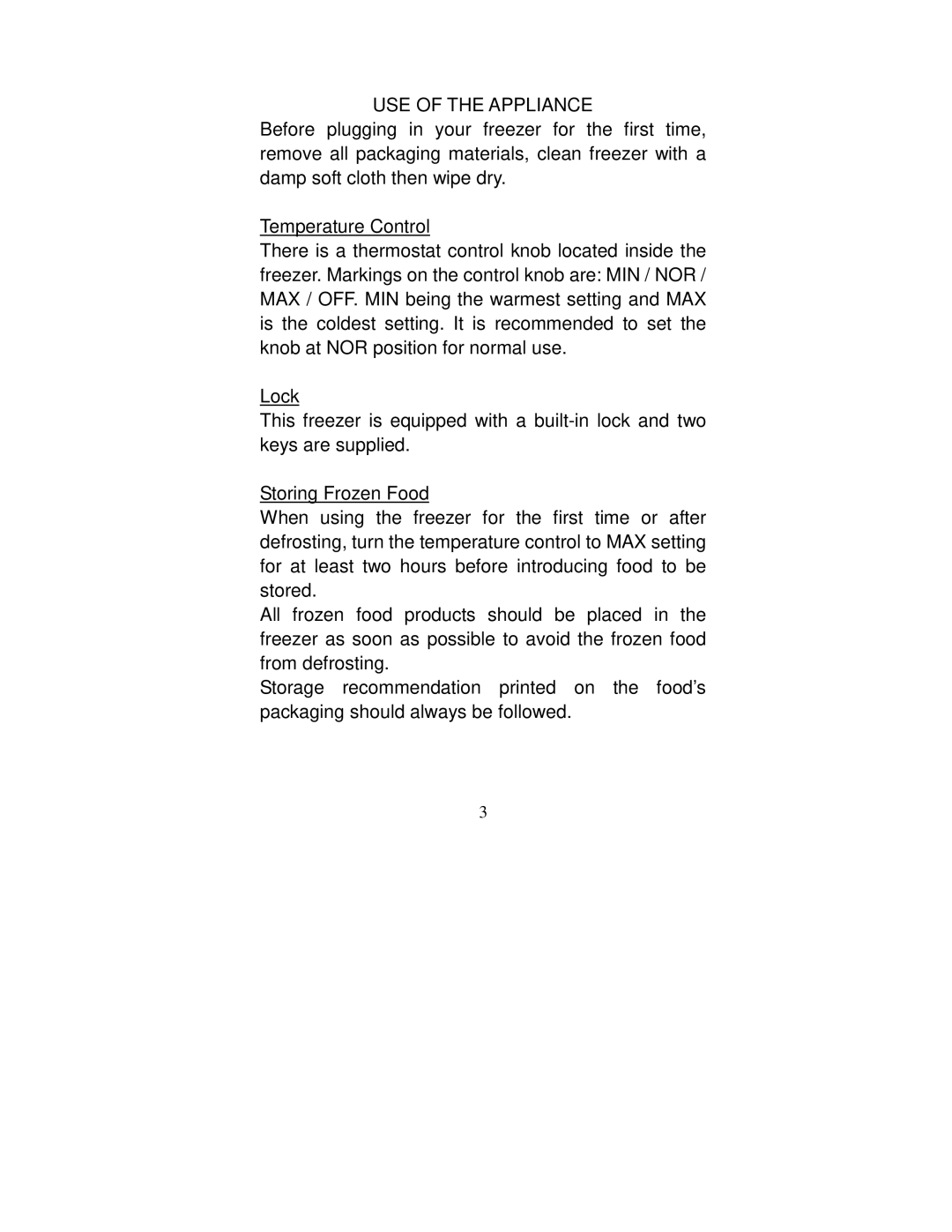 Sunpentown Intl UF-150SS, UF-150W user manual USE of the Appliance 