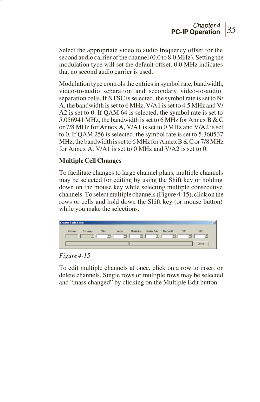 Sunrise Global CM250 IP, CM100 IP, and CM500 IP manual Multiple Cell Changes 