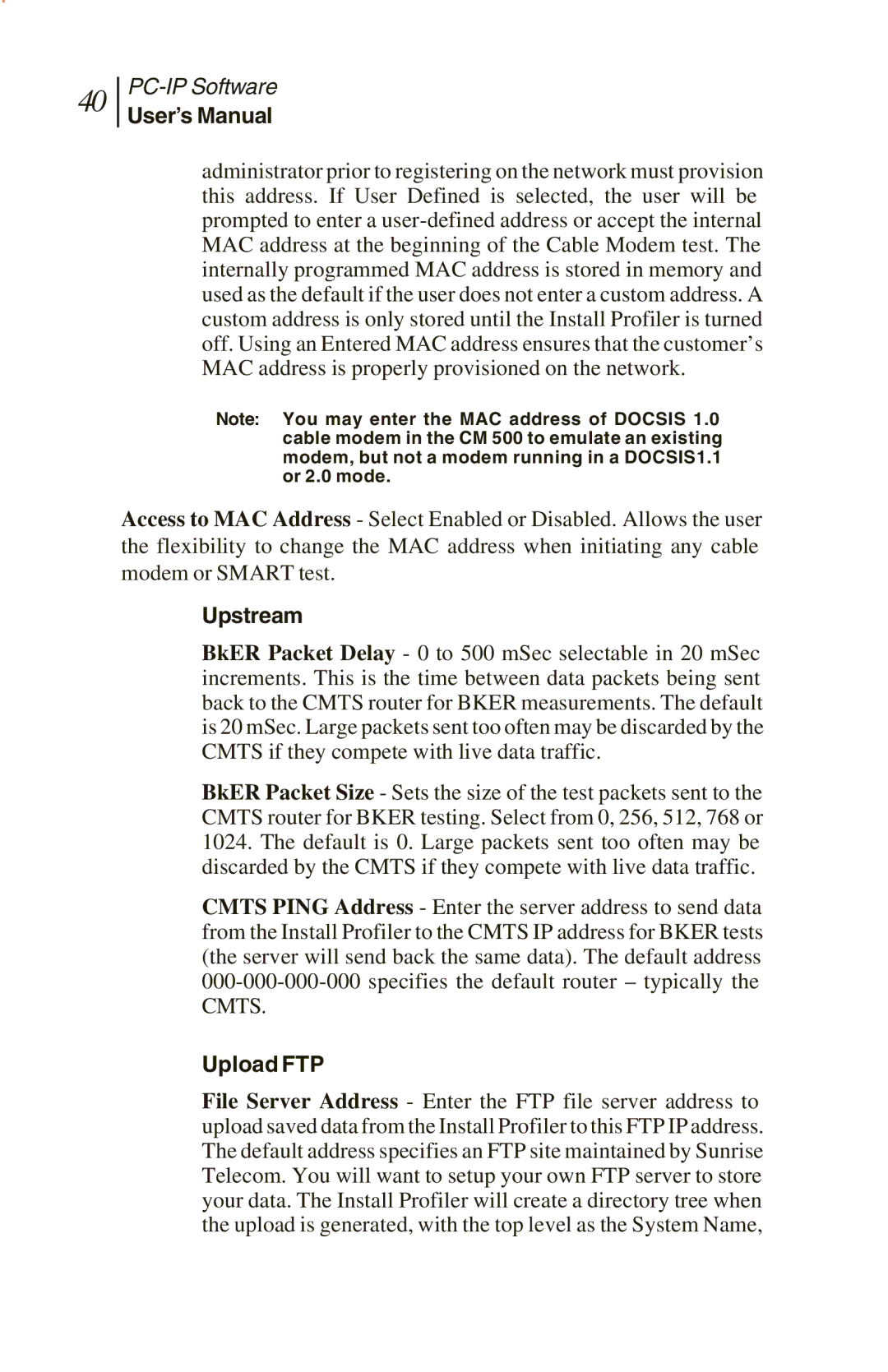 Sunrise Global and CM500 IP, CM250 IP, CM100 IP manual Upstream, Upload FTP 