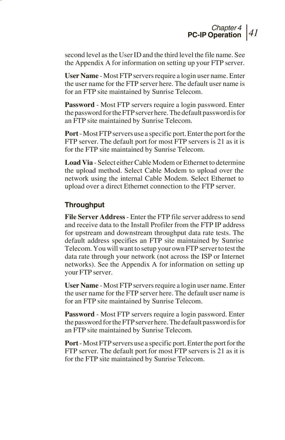 Sunrise Global CM250 IP, CM100 IP, and CM500 IP manual PC-IP Operation, Throughput 