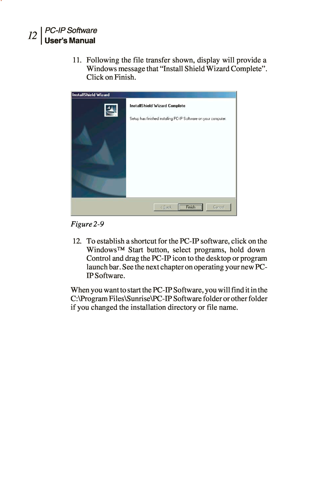 Sunrise Global CM100 IP, CM250 IP, and CM500 IP manual PC-IPSoftware, User’s Manual, Figure 