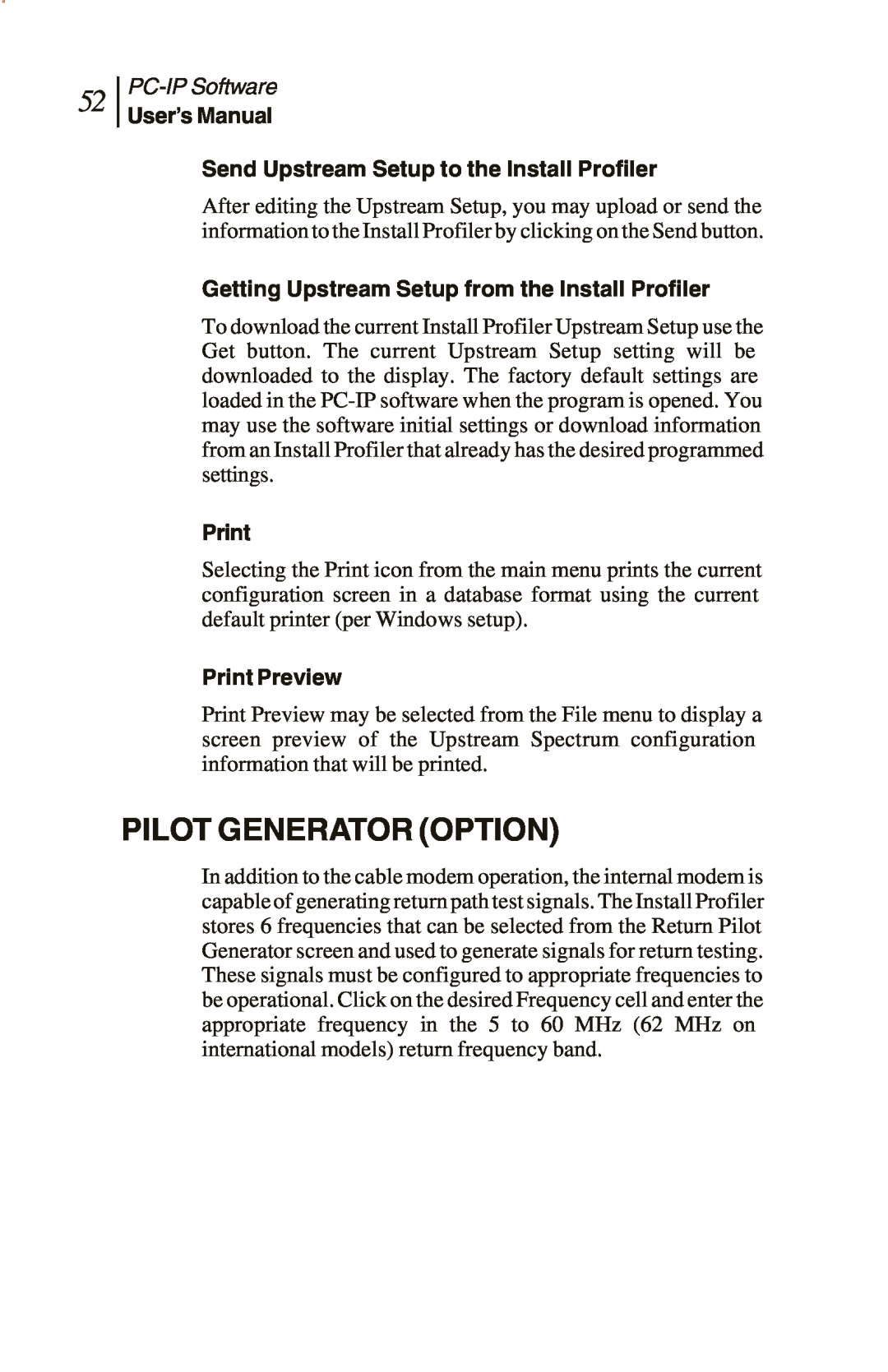 Sunrise Global and CM500 IP Pilot Generator Option, Send Upstream Setup to the Install Profiler, PC-IPSoftware, Print 