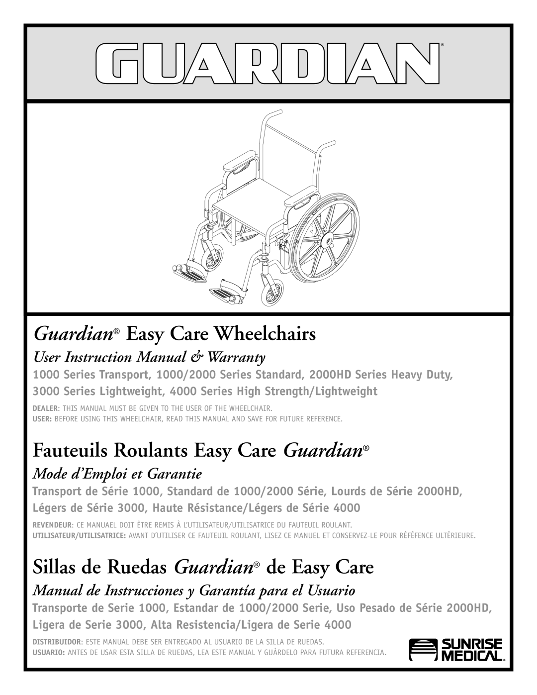 Sunrise Medical 1000 Series instruction manual Guardian Easy Care Wheelchairs 