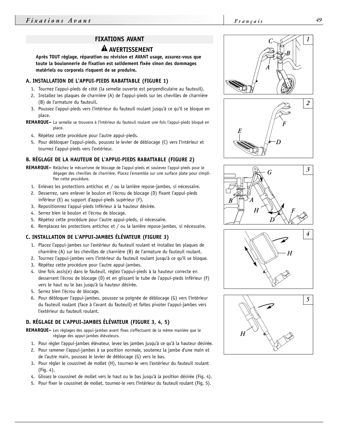 Sunrise Medical 4000 Series, 2000HD Series Fixations Avant Avertissement, Installation DE LAPPUI-PIEDS Rabattable Figure 