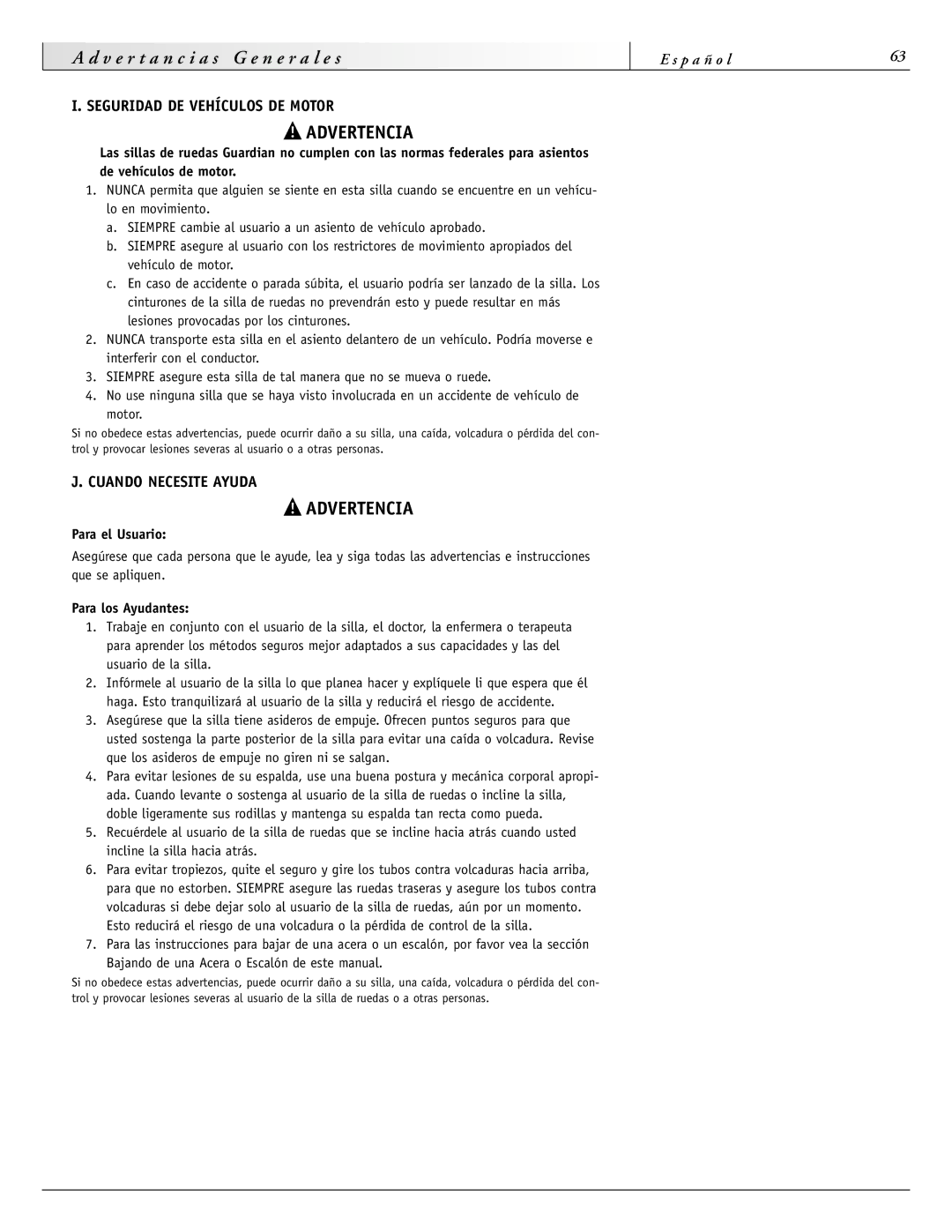 Sunrise Medical 2000 Series Seguridad DE Vehículos DE Motor, Cuando Necesite Ayuda, Para el Usuario, Para los Ayudantes 