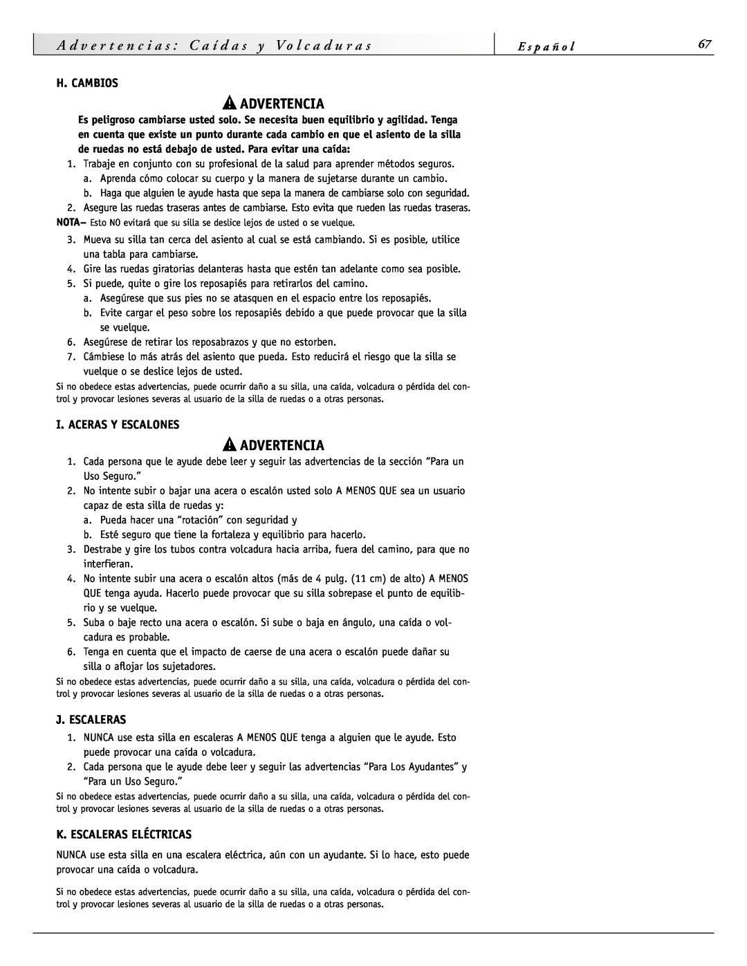 Sunrise Medical 2000 Series H. Cambios, I. Aceras Y Escalones, J. Escaleras, K. Escaleras Eléctricas, c i a, Advertencia 