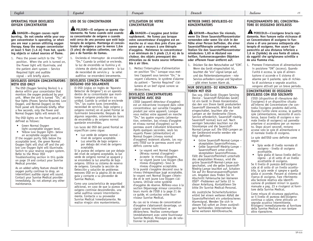 Sunrise Medical 515 SERIES manual USO DE SU Concentrador, Utilisation DE Votre Concentrateur, Signal will briefly alarm 