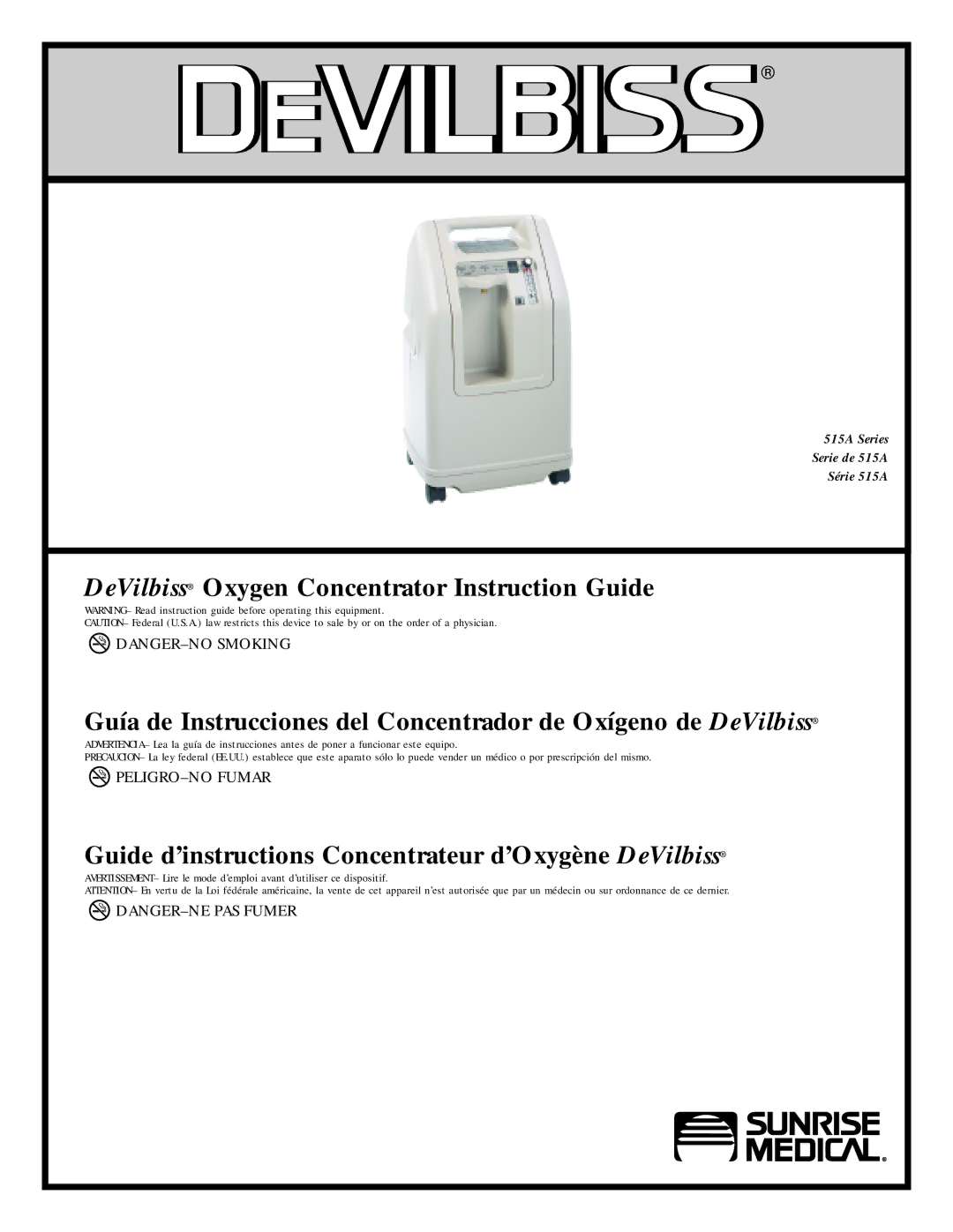 Sunrise Medical 515A manual Guide d’instructions Concentrateur d’Oxygène DeVilbiss 