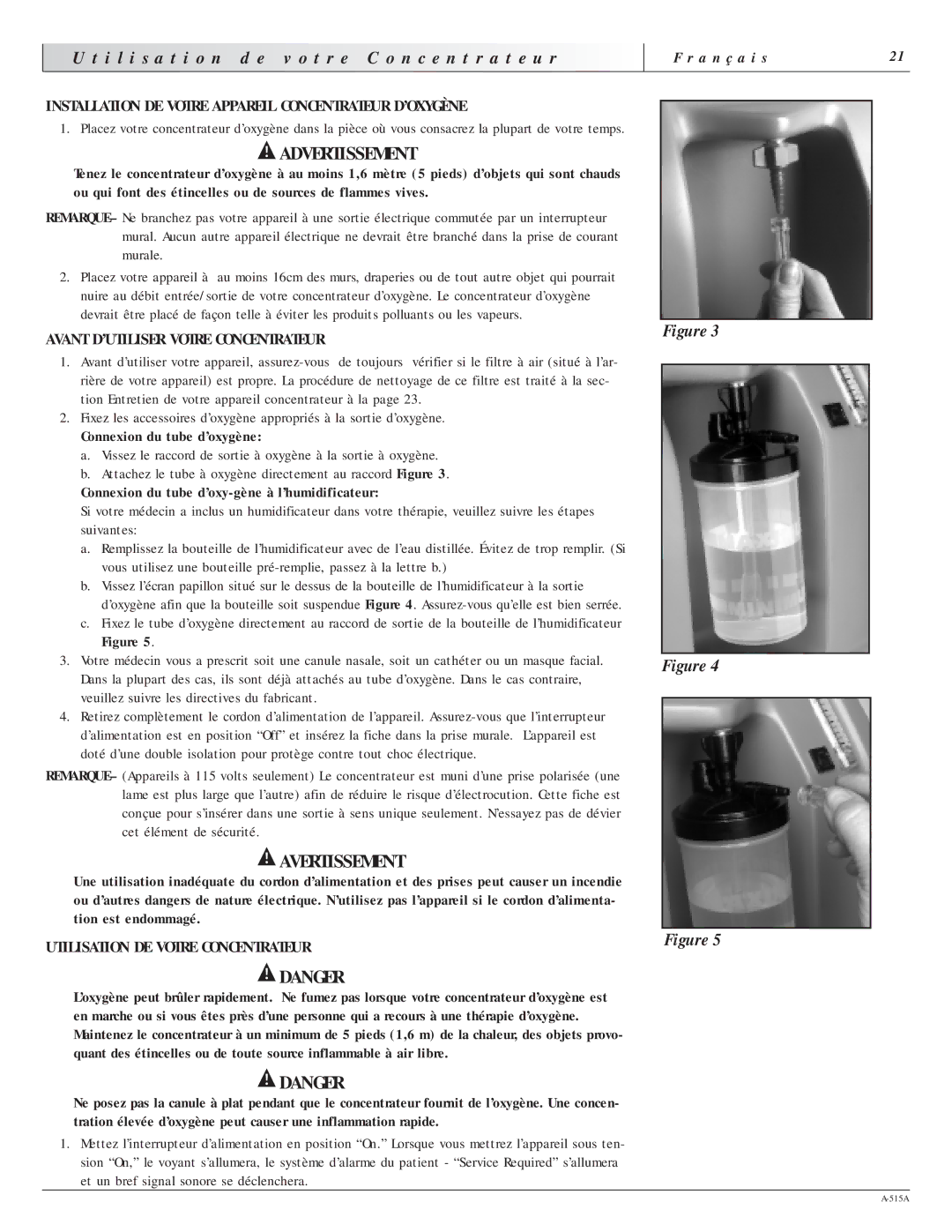 Sunrise Medical 515A manual I l i s a t i o n T r e, Installation DE Votre Appareil Concentrateur D’OXYGÈNE 