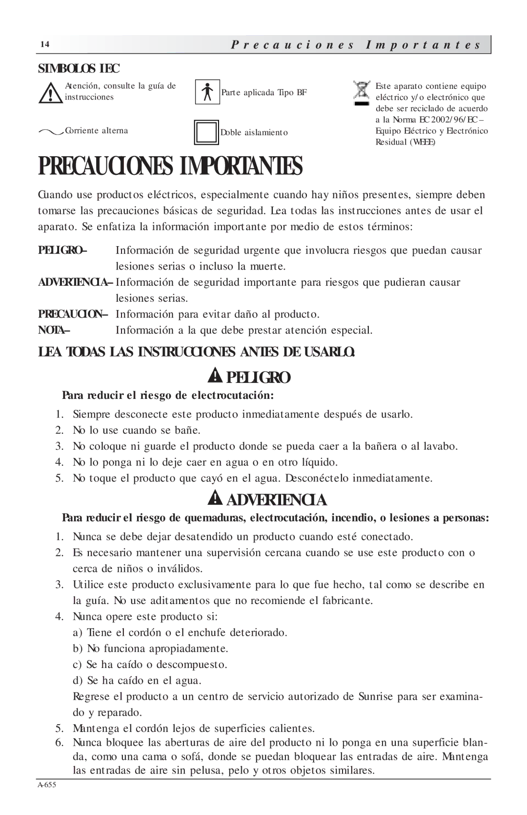 Sunrise Medical 5650P, 5650H, 3655D manual LEA Todas LAS Instrucciones Antes DE Usarlo, E c a u c i o n e s P o r t a n t e s 