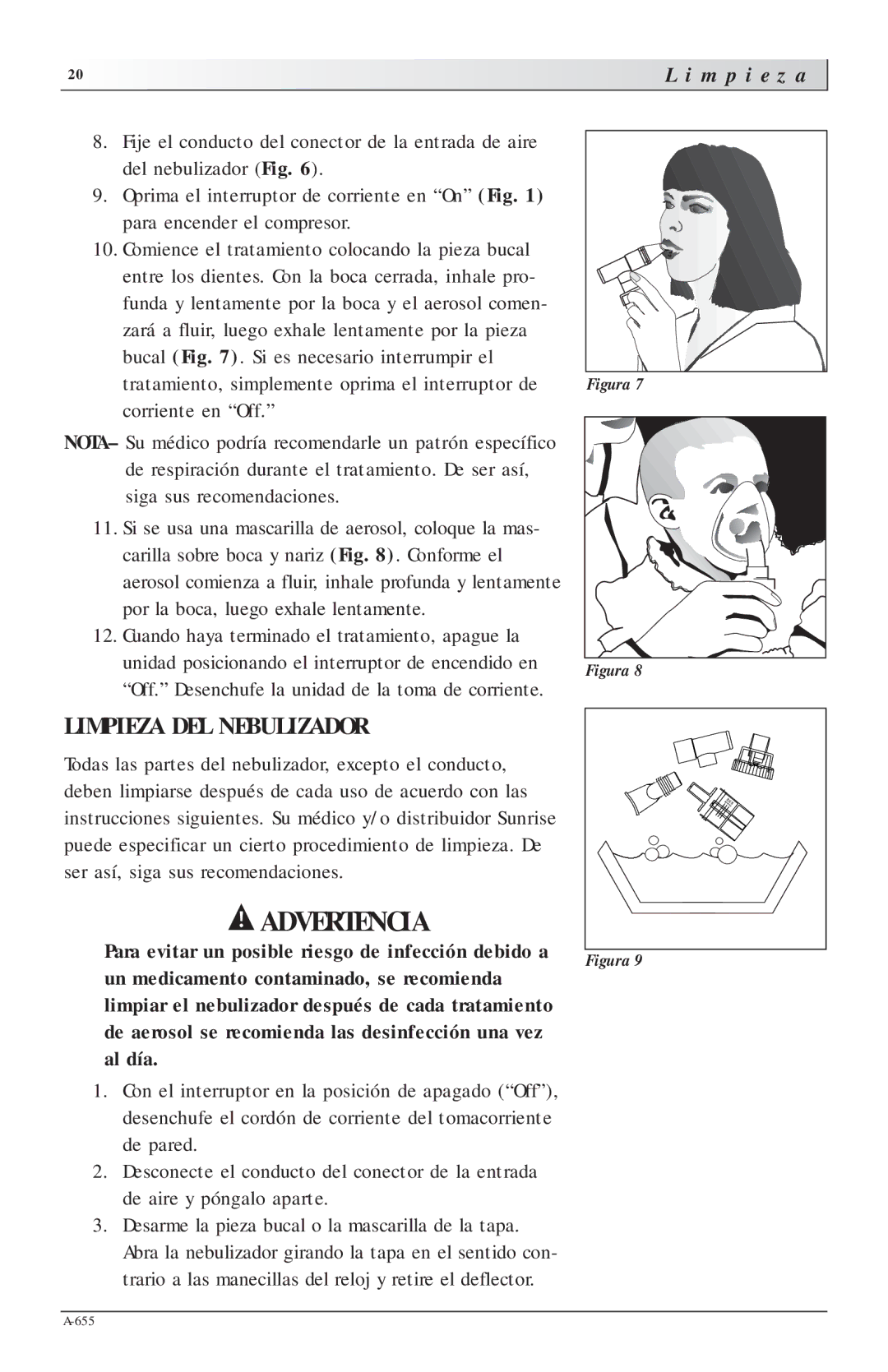 Sunrise Medical 46502, 5650P Limpieza DEL Nebulizador, M p i e z a, Para evitar un posible riesgo de infección debido a 