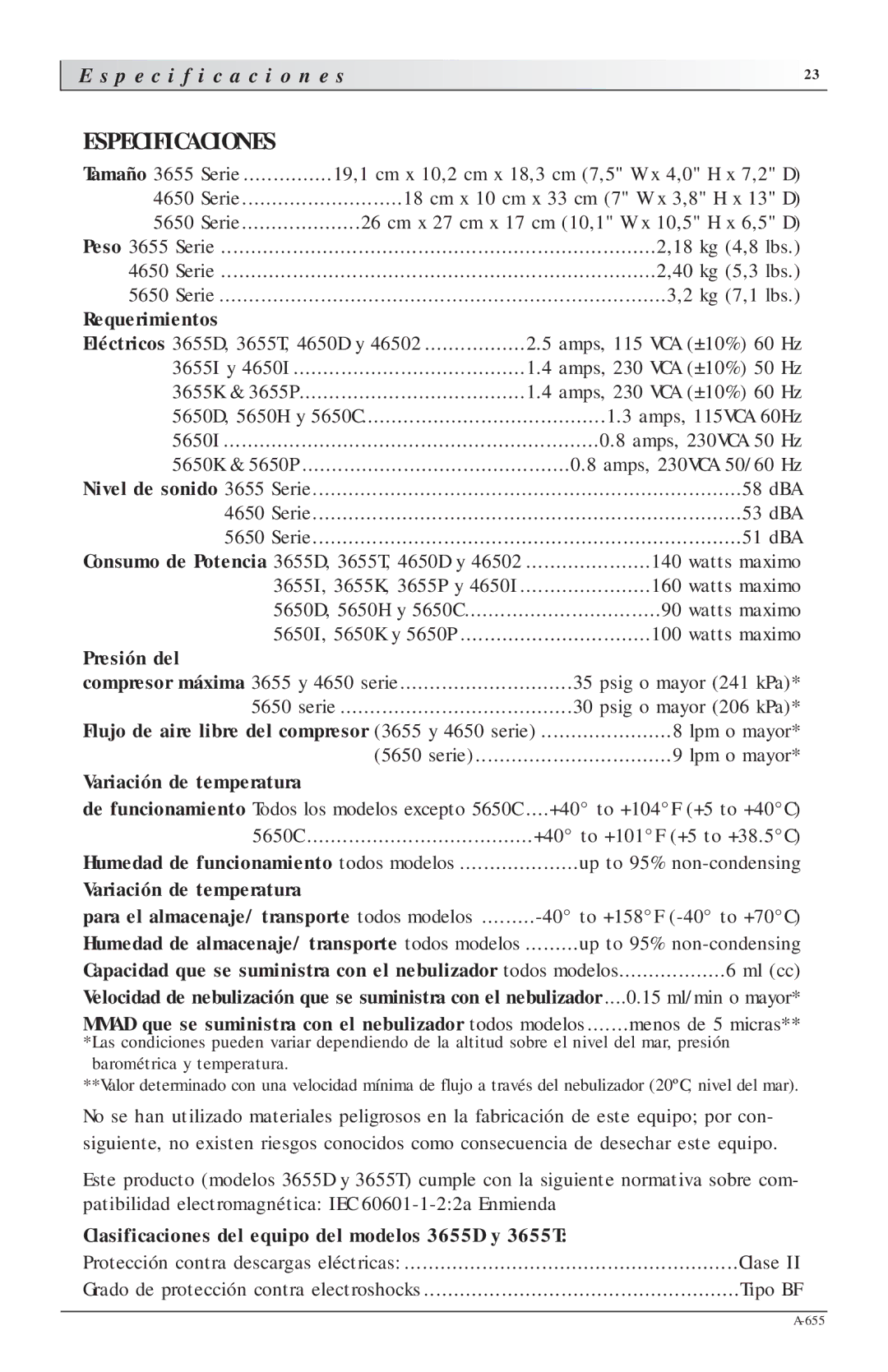 Sunrise Medical 3655T, 5650P, 5650H, 3655D, 4650I, 3655P, 3655K, 46502, 5650C, 3655I Especificaciones, P e c i f i c a c i o n e s 