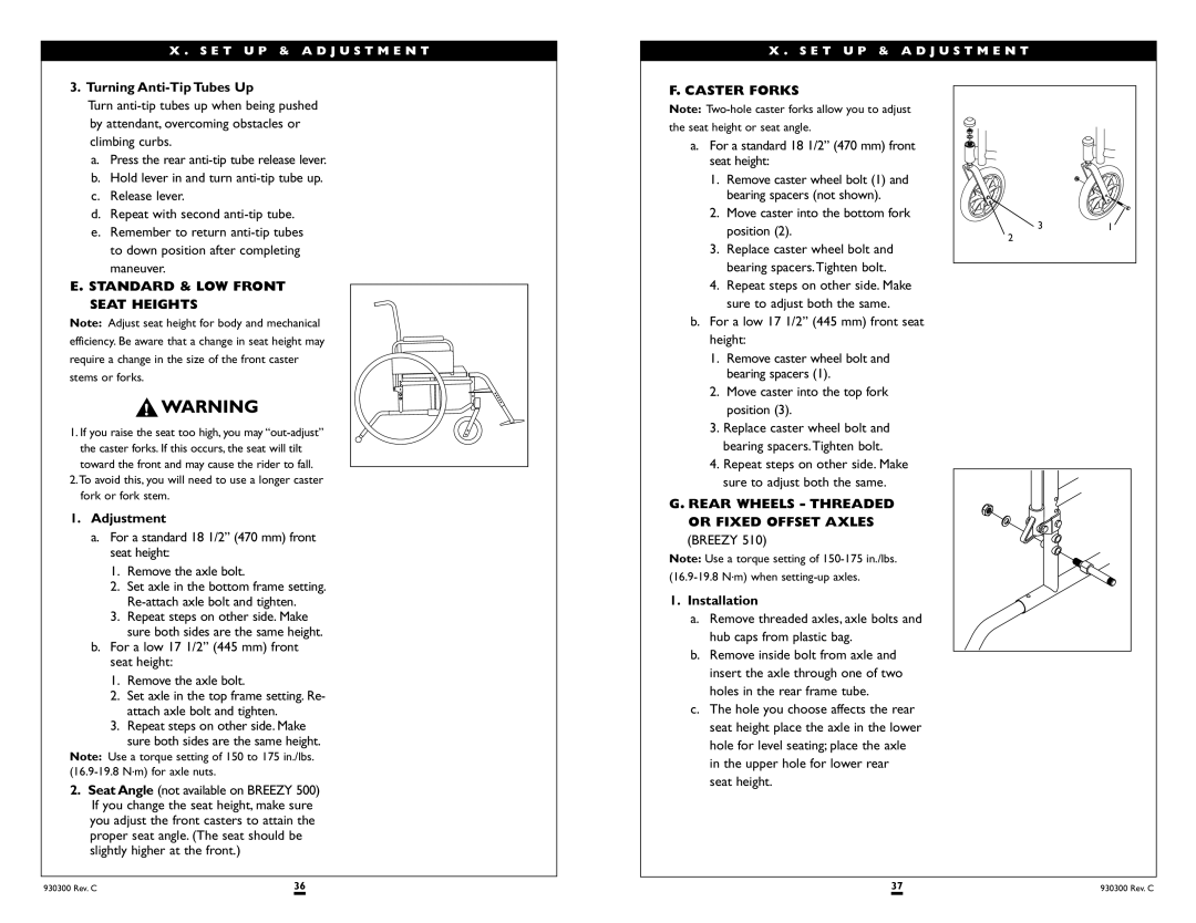 Sunrise Medical 500 SERIES Standard & LOW Front Seat Heights, Caster Forks, Rear Wheels Threaded or Fixed Offset Axles 