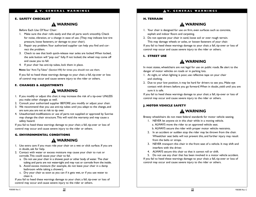 Sunrise Medical 600 SERIES Safety Checklist, Changes & Adjustments, Environmental Conditions, Terrain, Street USE 