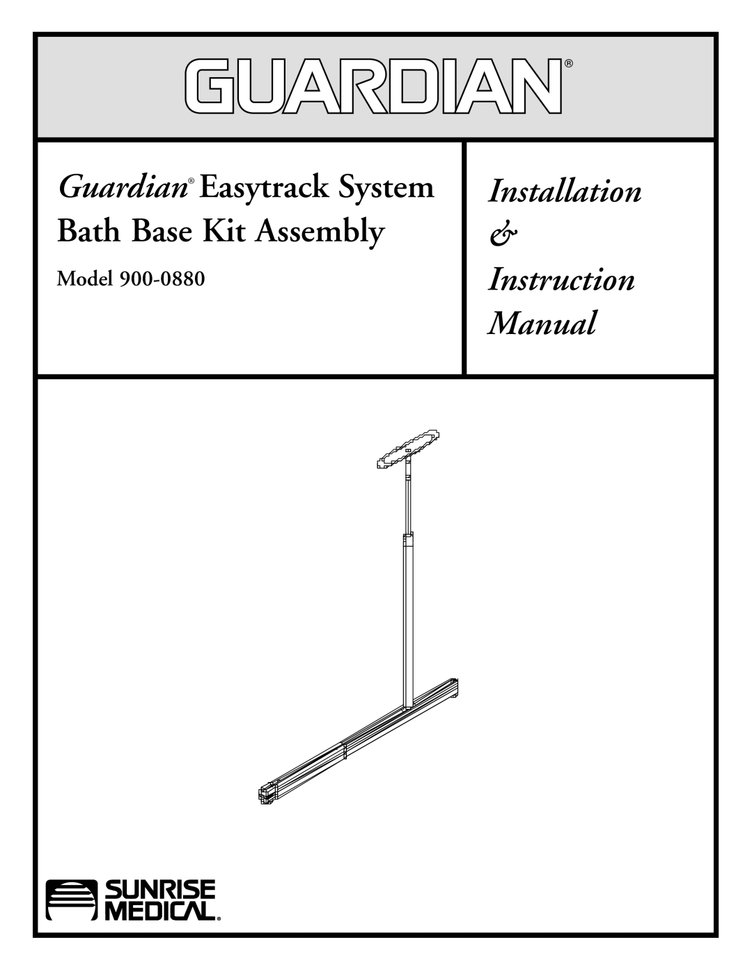 Sunrise Medical 900-0880 instruction manual Installation, Guardian Easytrack System Bath Base Kit Assembly, Model 