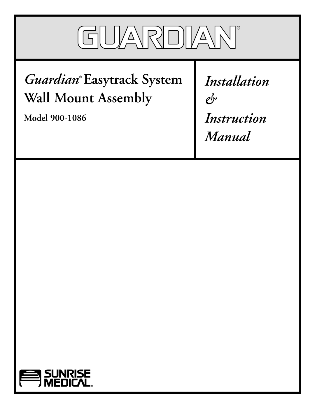 Sunrise Medical 900-1086 instruction manual Installation, Guardian Easytrack System Wall Mount Assembly, Model 