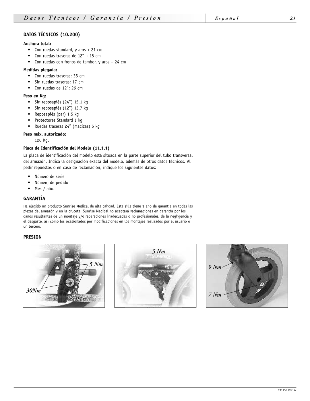 Sunrise Medical 931150 instruction manual T o s T é c n i c o s, 30Nm, Datos Técnicos, Garantía, Presion 