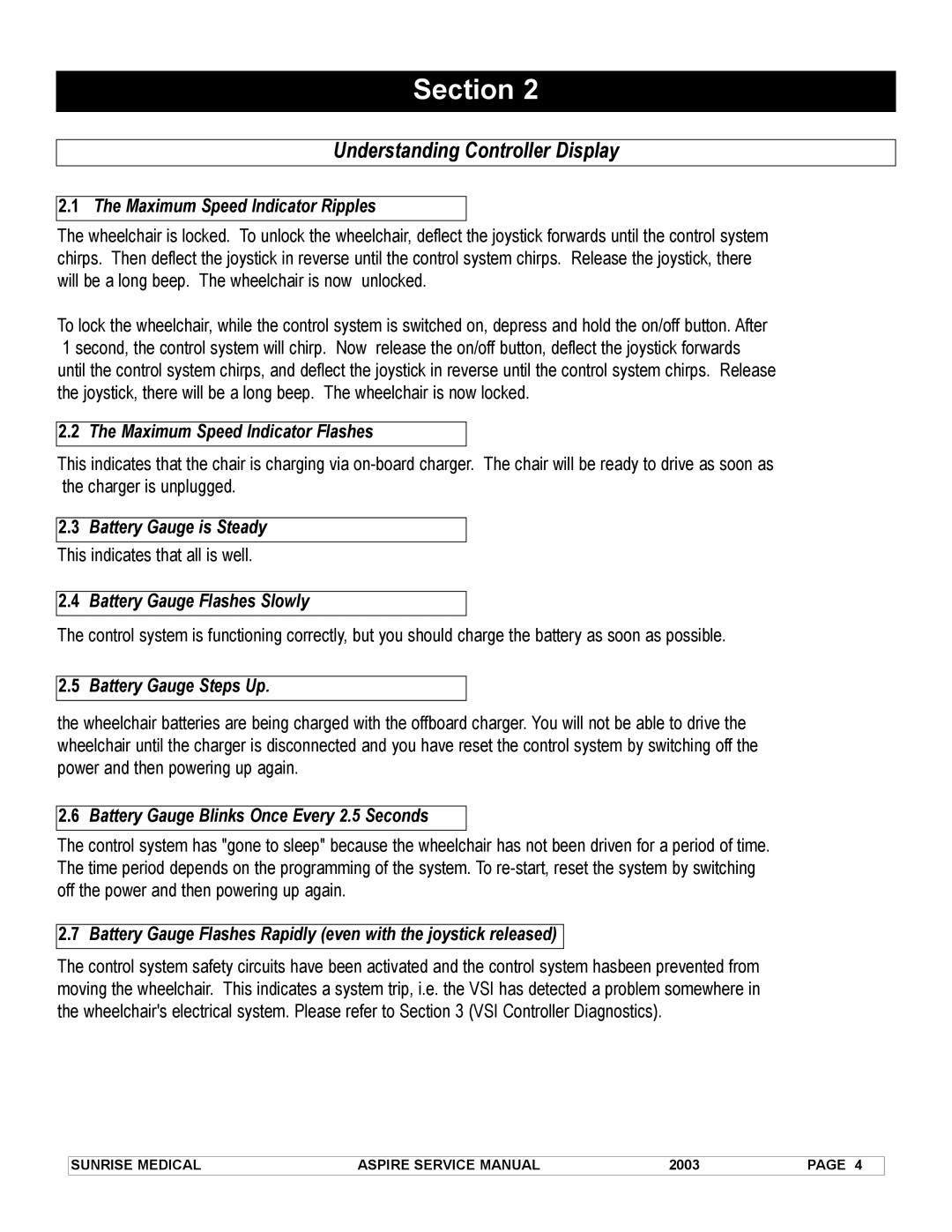 Sunrise Medical 931157 Understanding Controller Display, Maximum Speed Indicator Ripples, Maximum Speed Indicator Flashes 