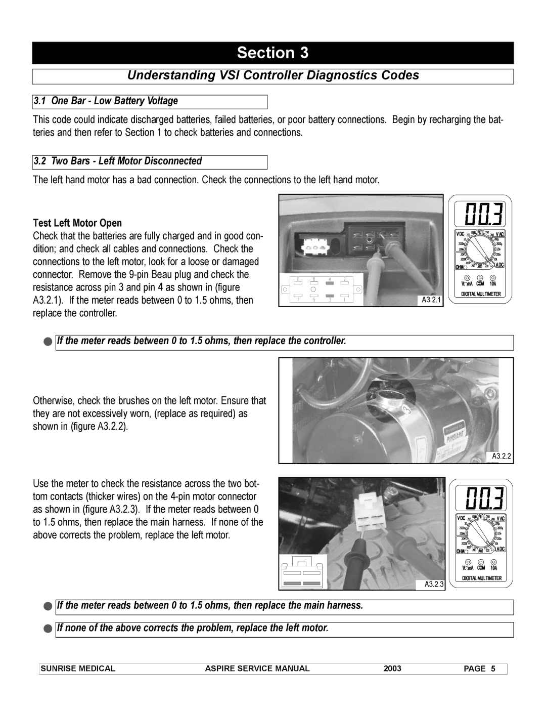 Sunrise Medical 931157 Understanding VSI Controller Diagnostics Codes, One Bar Low Battery Voltage, Test Left Motor Open 