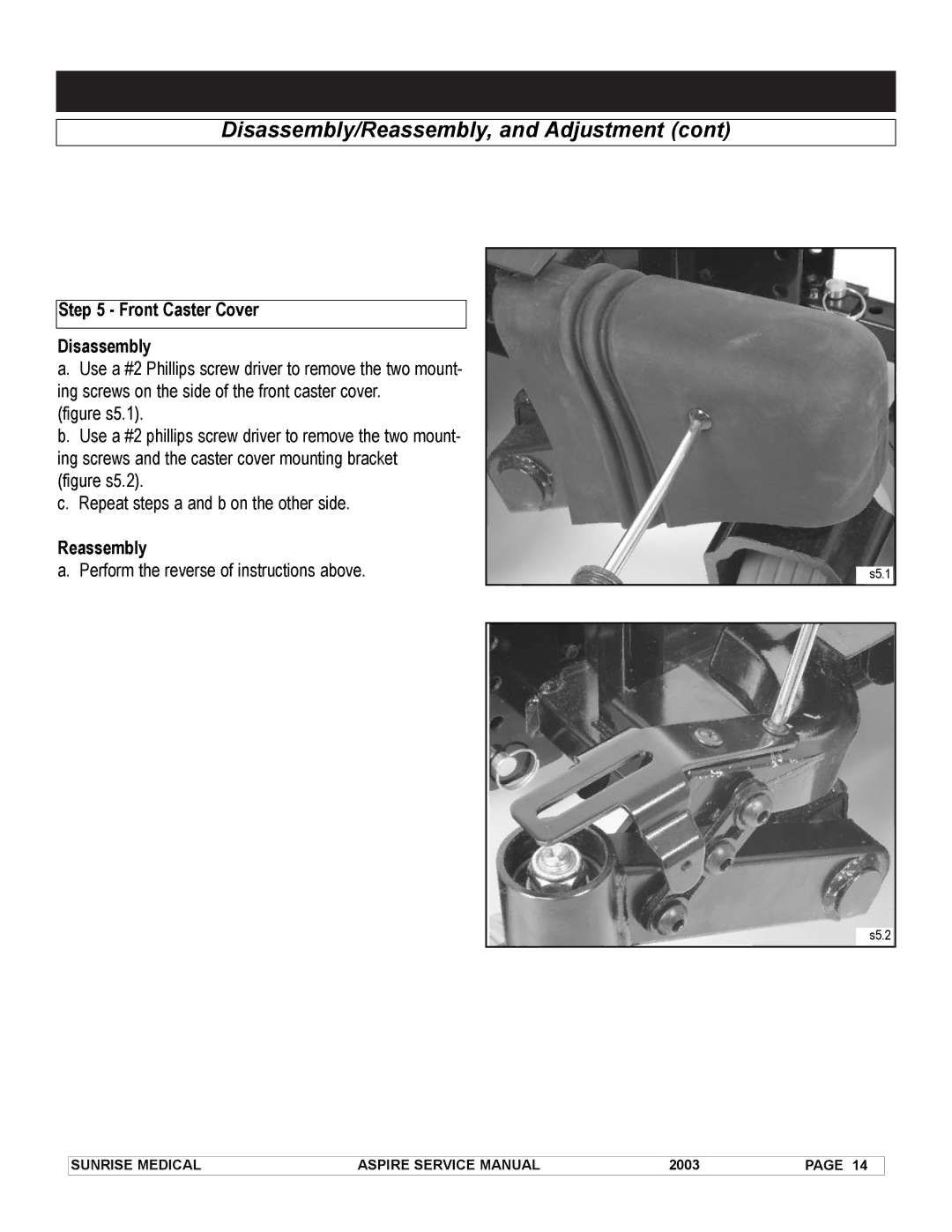 Sunrise Medical 931157 service manual Front Caster Cover Disassembly, Figure s5.2 Repeat steps a and b on the other side 