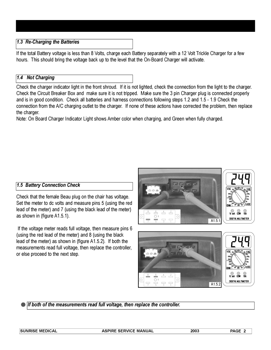 Sunrise Medical 931157 service manual Re-Charging the Batteries, Not Charging, Battery Connection Check, A1.5.1, A1.5.2 